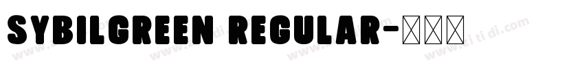 SybilGreen Regular字体转换